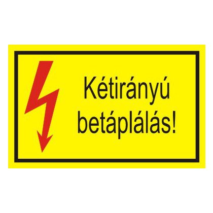   "Kétirányú betáplálás!" öntapadó felirat, sárga, 150x100mm