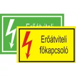   "Erőátviteli főkapcsoló" öntapadó felirat, sárga, 150x100mm