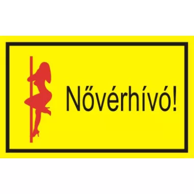 "Nővérhívó!" öntapadó felirat, sárga, 150x100mm