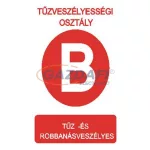   "Tűzveszélyességi osztály B" Utánvilágító tábla, 175x250mm
