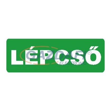 "Lépcső" Utánvilágító tábla, 300x100mm