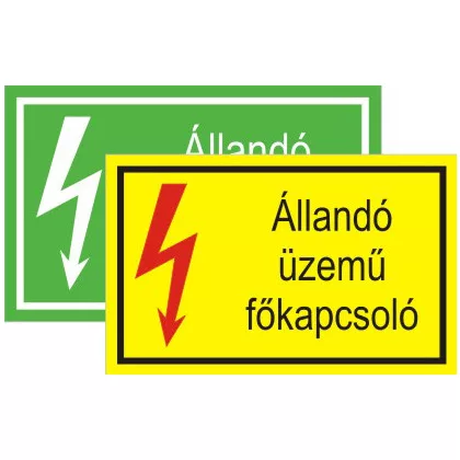   "Állandó üzemű főkapcsoló" öntapadó felirat, sárga, 95x60mm