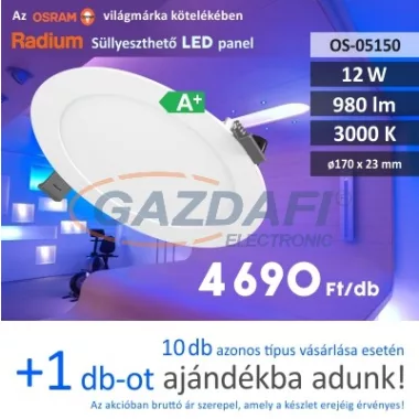 RADIUM Süllyesztett LED panel, kerek, 12W, 980Lm, 3000K 17x23mm
